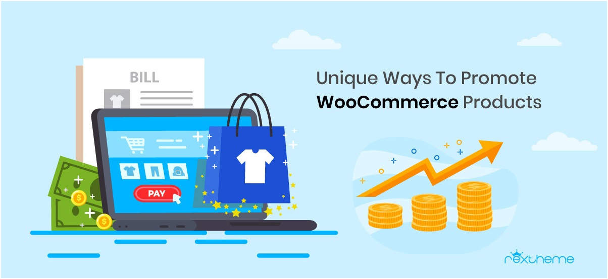 5 Unique Ways To Promote WooCommerce Products And Increase Sales