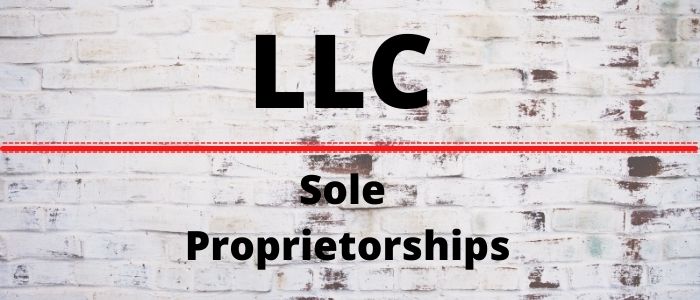 llc vs sole proprietorships